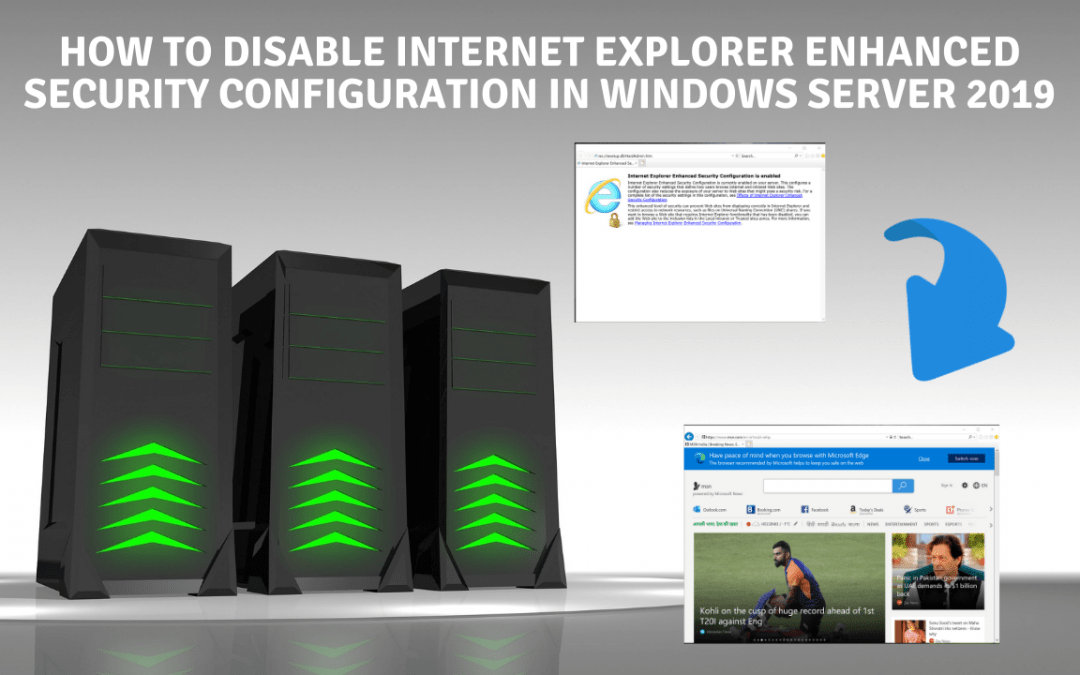 Disable Internet Explorer Enhanced Security Configuration