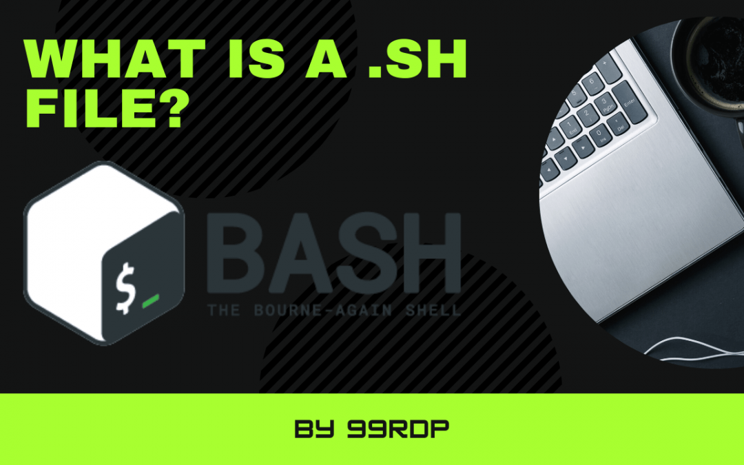What is a .sh file?
