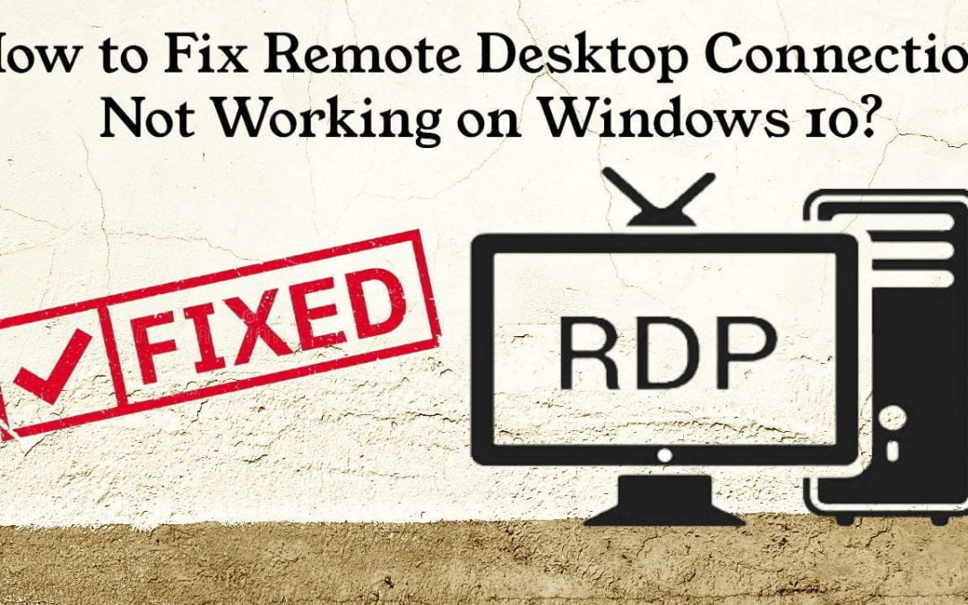 Fix Remote Desktop Connection