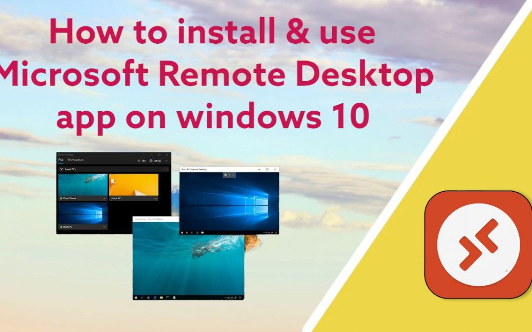 install & use Microsoft Remote Desktop app