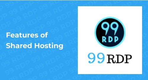 Features Of Shared Hosting