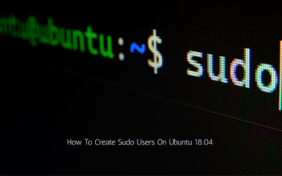How To Add Users To Sudo Group On Ubuntu 18.04
