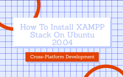 How To Install XAMPP Stack On Ubuntu 20.04