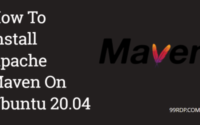 How To Install Apache Maven On Ubuntu 20.04