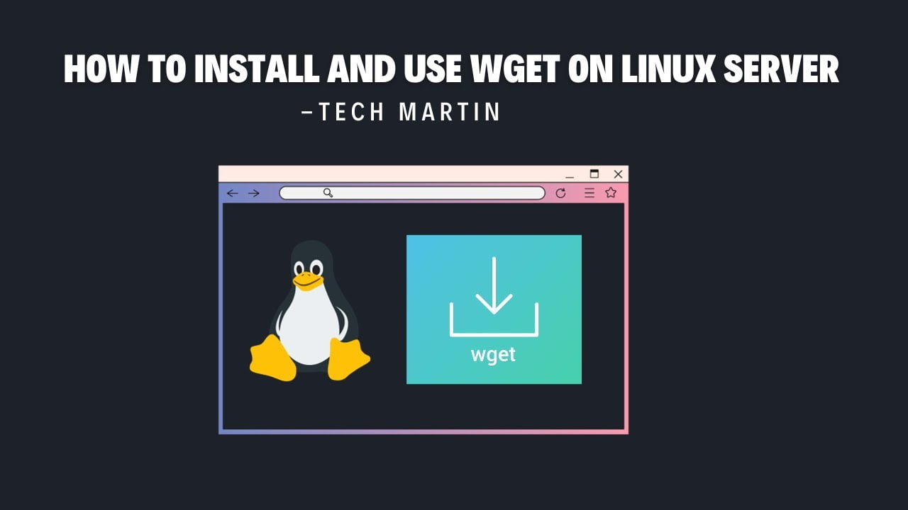 How to Install and Use Wget on Ubuntu Server
