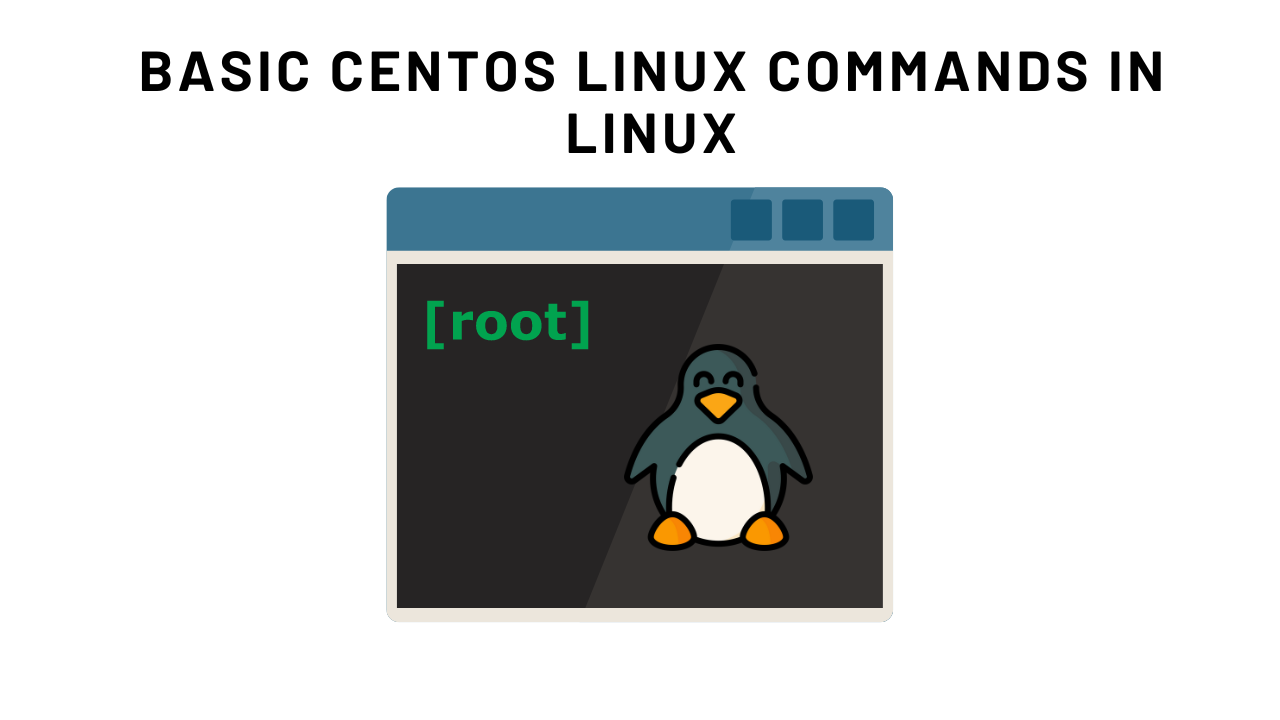 Basic CentOS Linux Commands in linuxBasic CentOS Linux Commands in linux