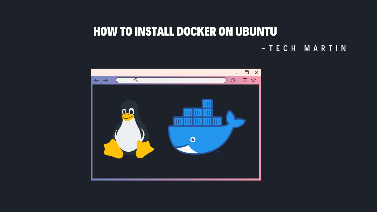 How To Install Docker on Ubuntu