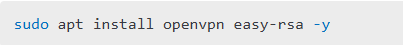 Install OpenVPN and Easy-RSA