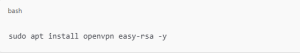 Install OpenVPN and Easy-RSA