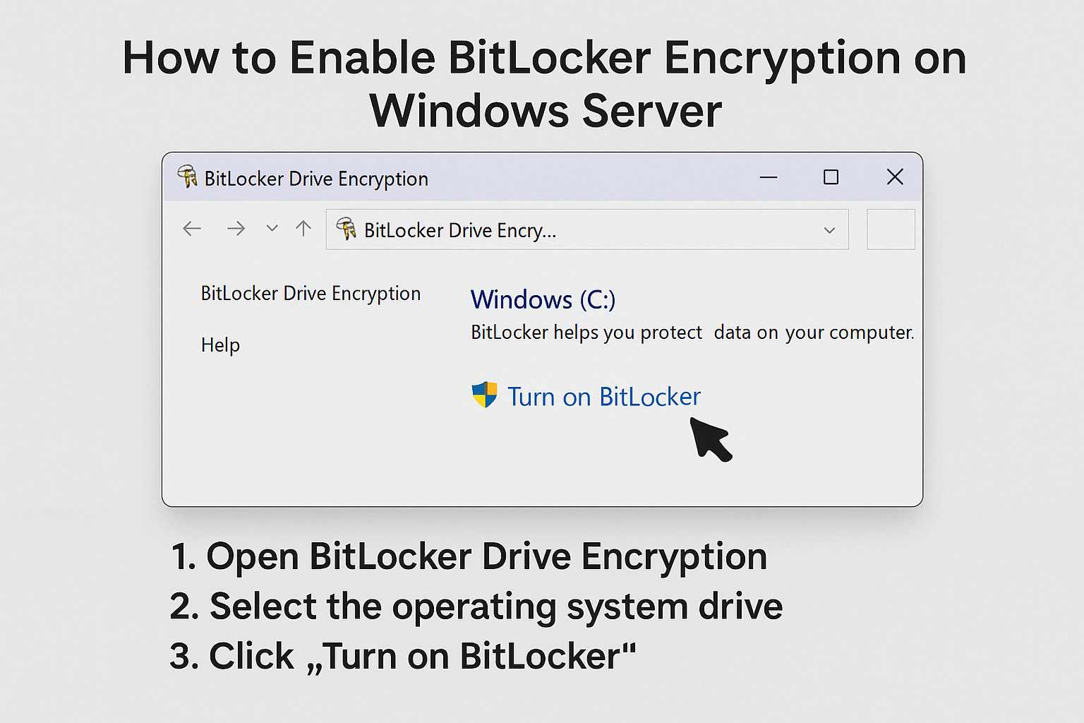 How to Enable BitLocker Encryption on Windows Server